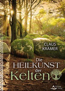 Claus Krämer, Die Heilkunst der Kelten